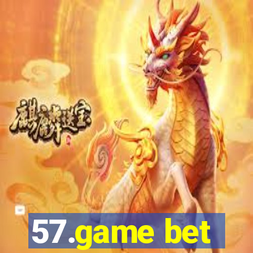 57.game bet